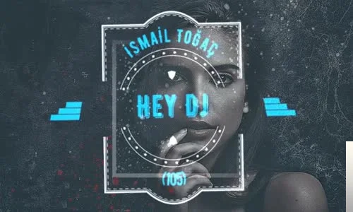 Hey Dj (2018)