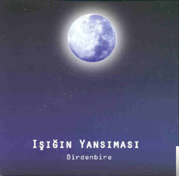Birdenbire (1997)