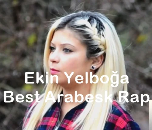 Ekin Best Rap