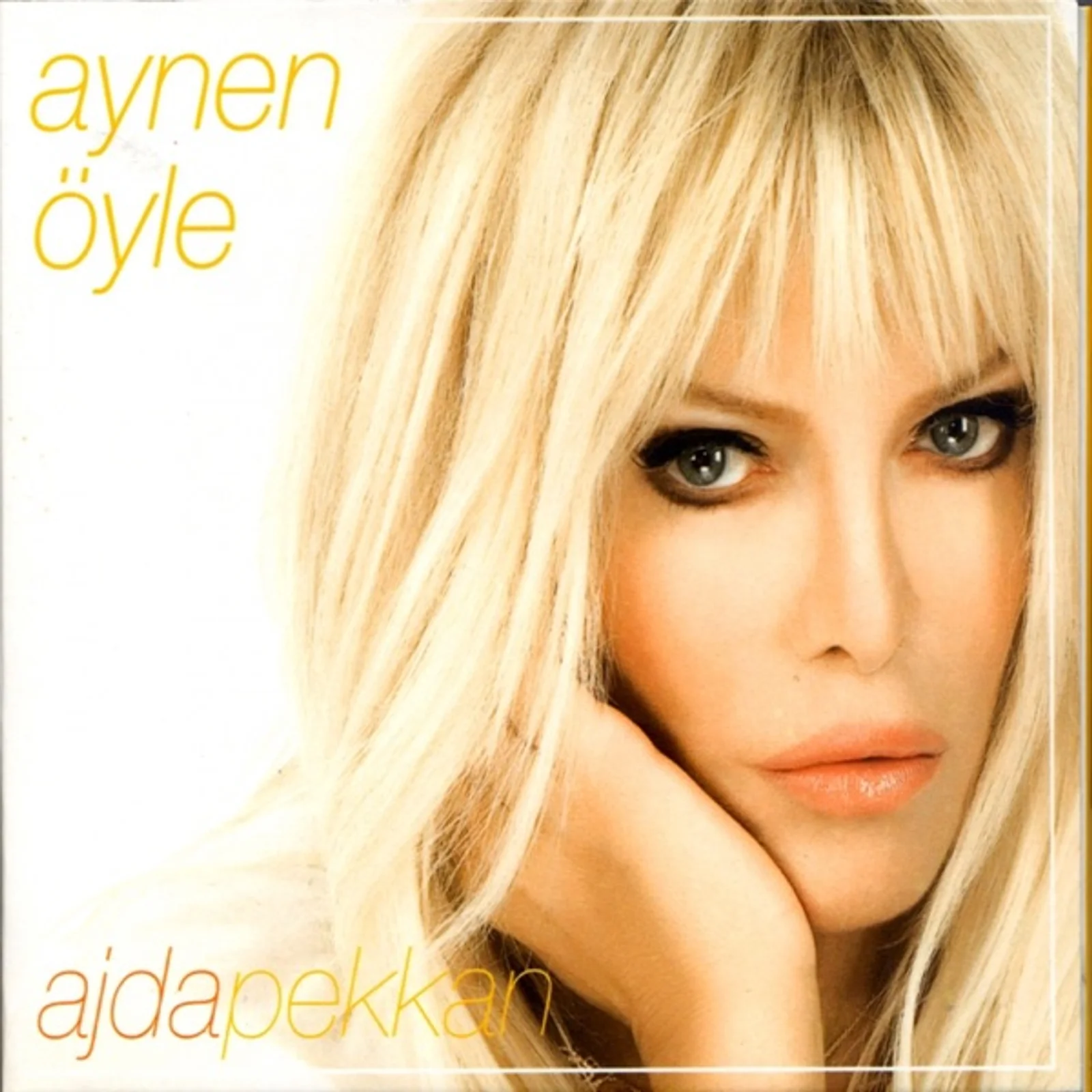 Aynen Öyle (2008)
