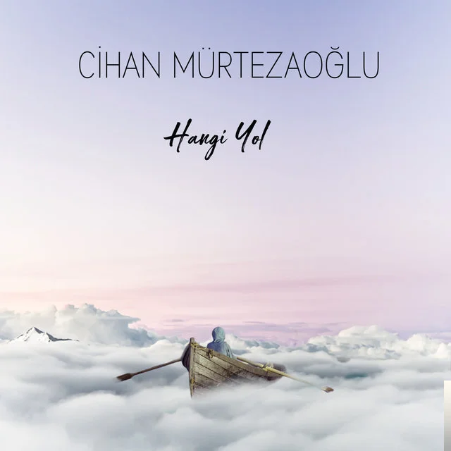 Hangi Yol (2019)