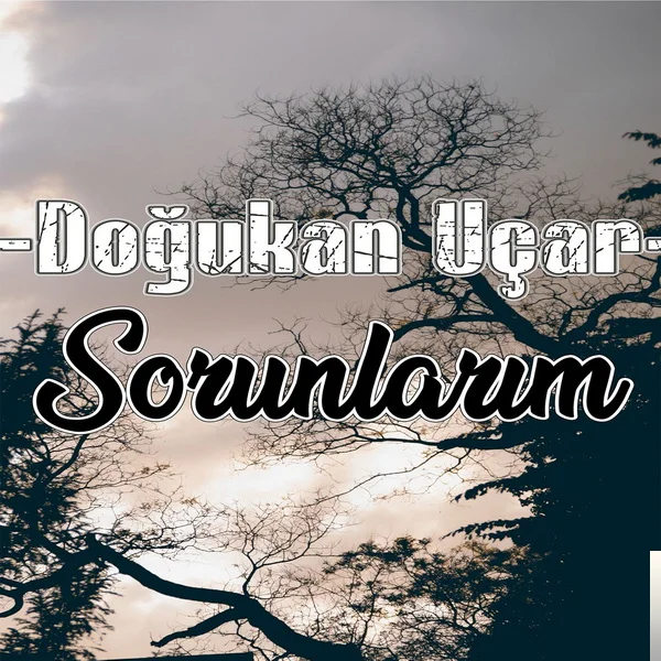 Sorunlarım (2019)