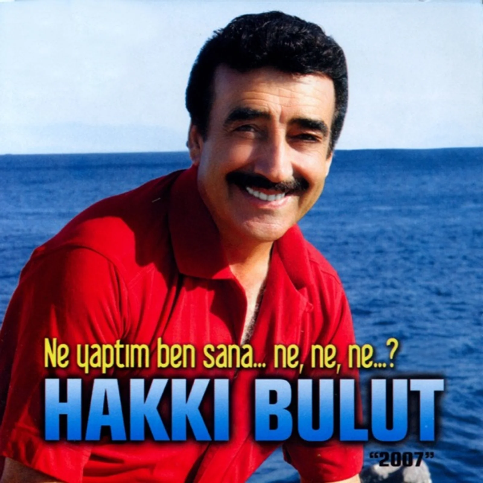 Ne Yaptım Ben Sana (2007)