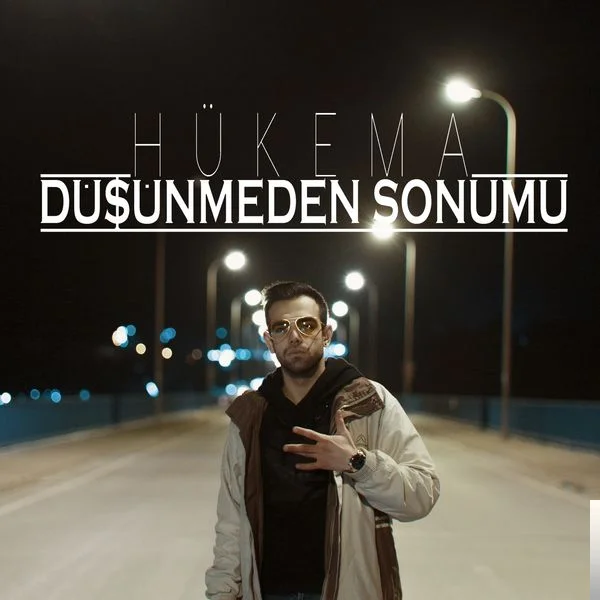 Düşünmeden Sonumu (2019)