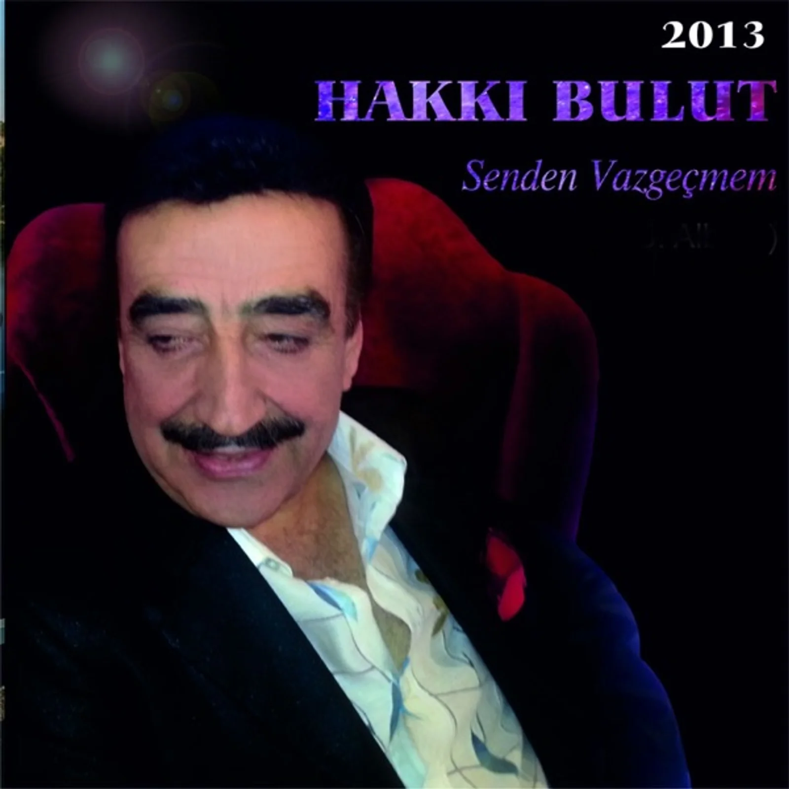 Senden Vazgeçmem (2012)