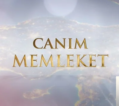 Canım Memleket (2019)