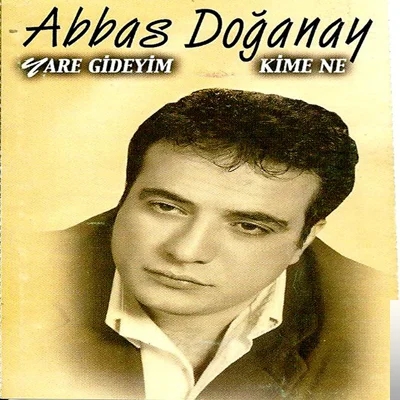 Yare Gideyim/Kime Ne (2014) cover