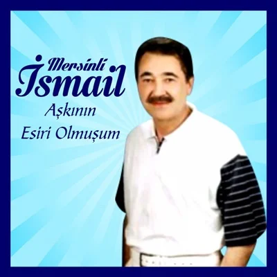 Aşkının Esiri Olmuşum (1992) cover