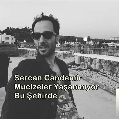 Mucizeler Yaşanmıyor Bu Şehirde (2019)