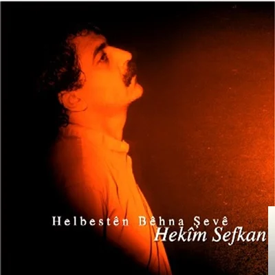 Helbesten Behna Şeve (2003)