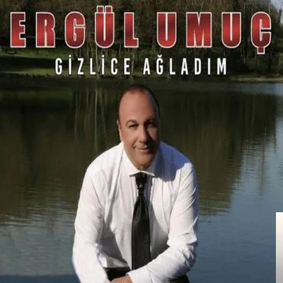 Gizlice Ağladım (2019)