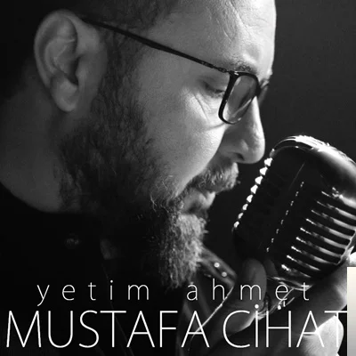 Yetim Ahmet (2019) cover