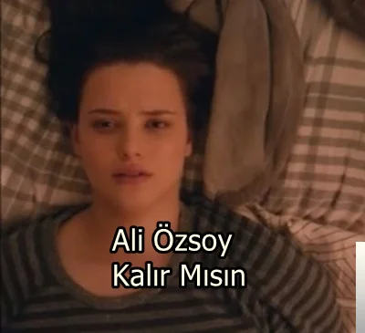 Kalır Mısın (2019)