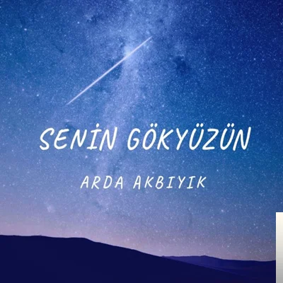 Senin Gökyüzün (2019)