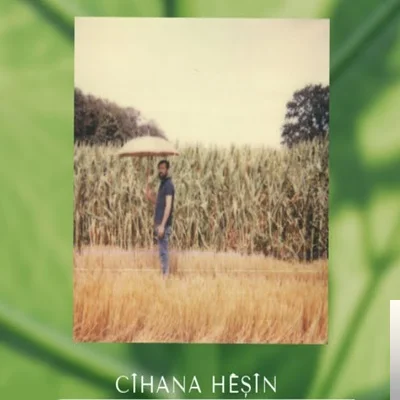 Cihana Heşin (2020)