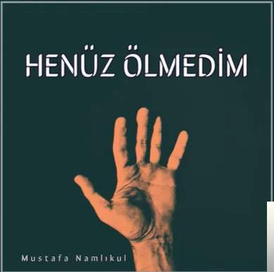 Henüz Ölmedim (2020)