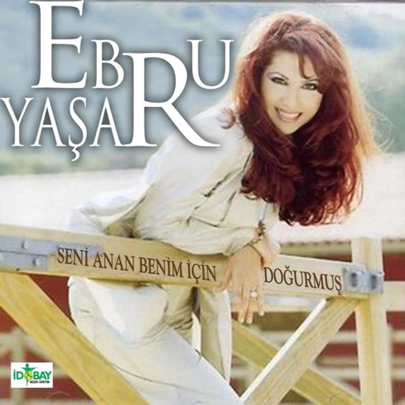 Seni Anan Benim İçin Doğurmuş (1999) cover