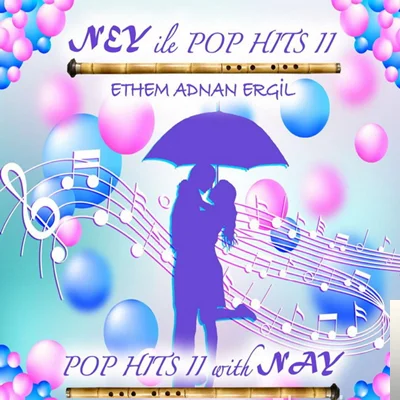 Ney ile Pop Hits 2 (2020)