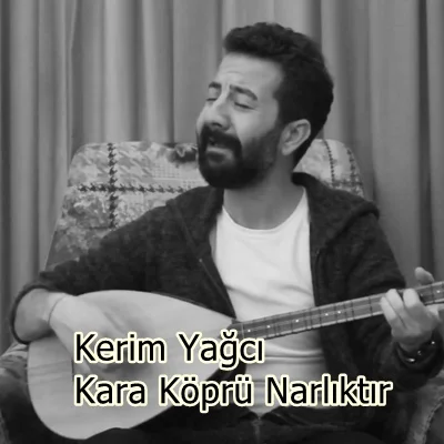 Kara Köprü Narlıktır (2020)