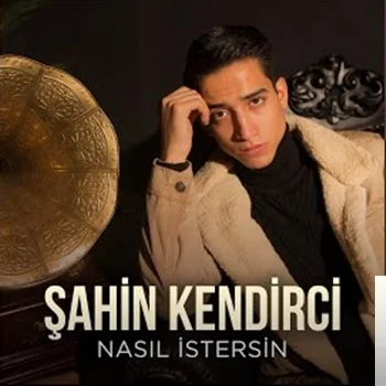Nasıl İstersin (2020)