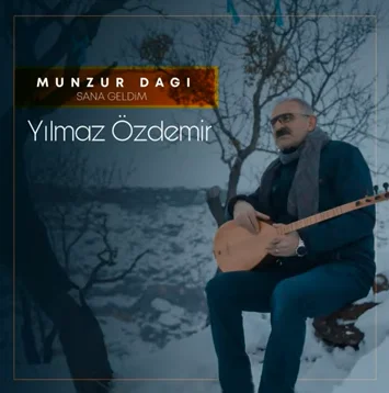 Munzur Dağı Sana Geldim (2020)