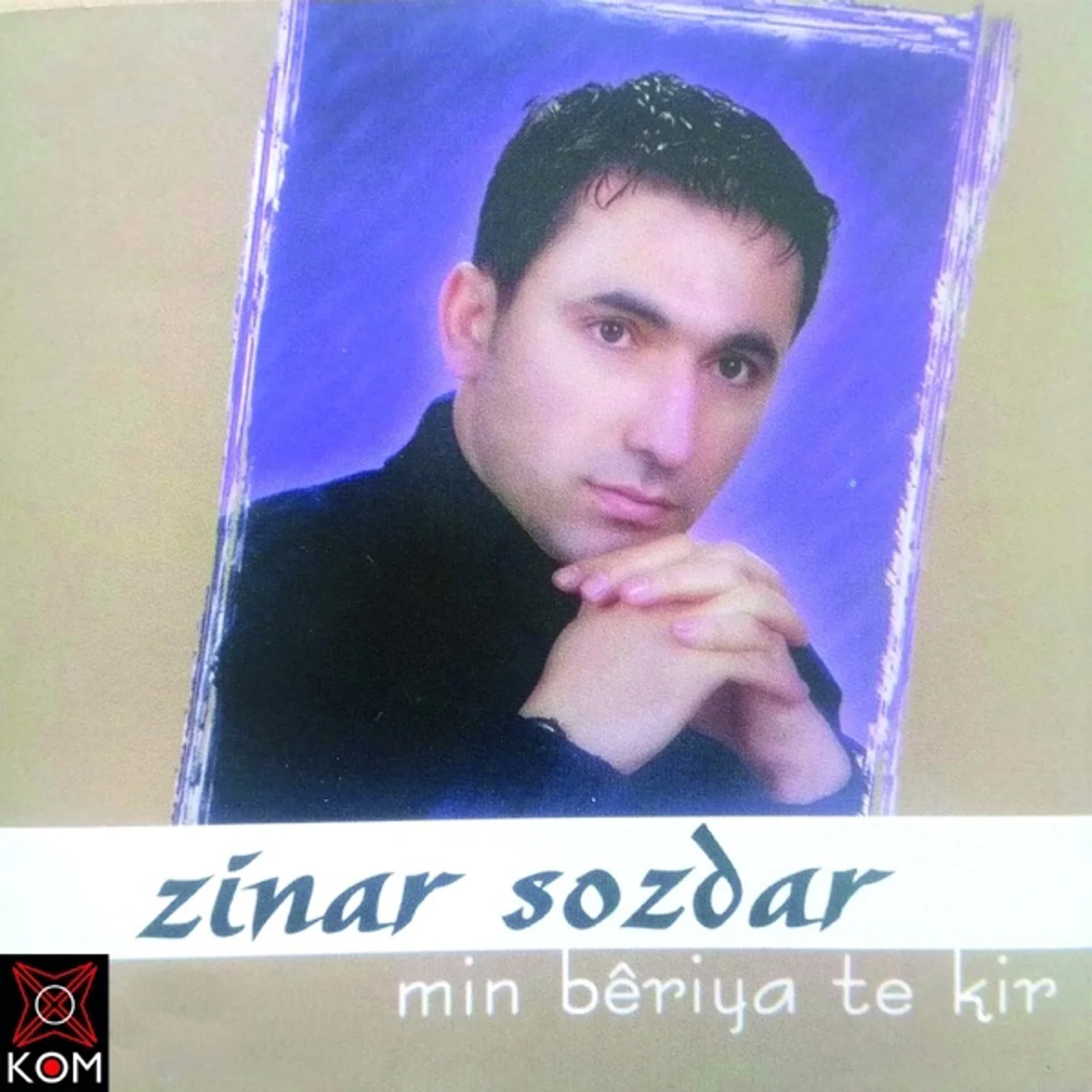 Min Beriya Te Kir (2003) cover