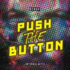 Push The Button (2020) cover