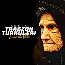 Trabzon Türküleri (2019) cover