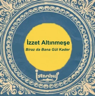 Biraz da Bana Gül Kader (1973) cover