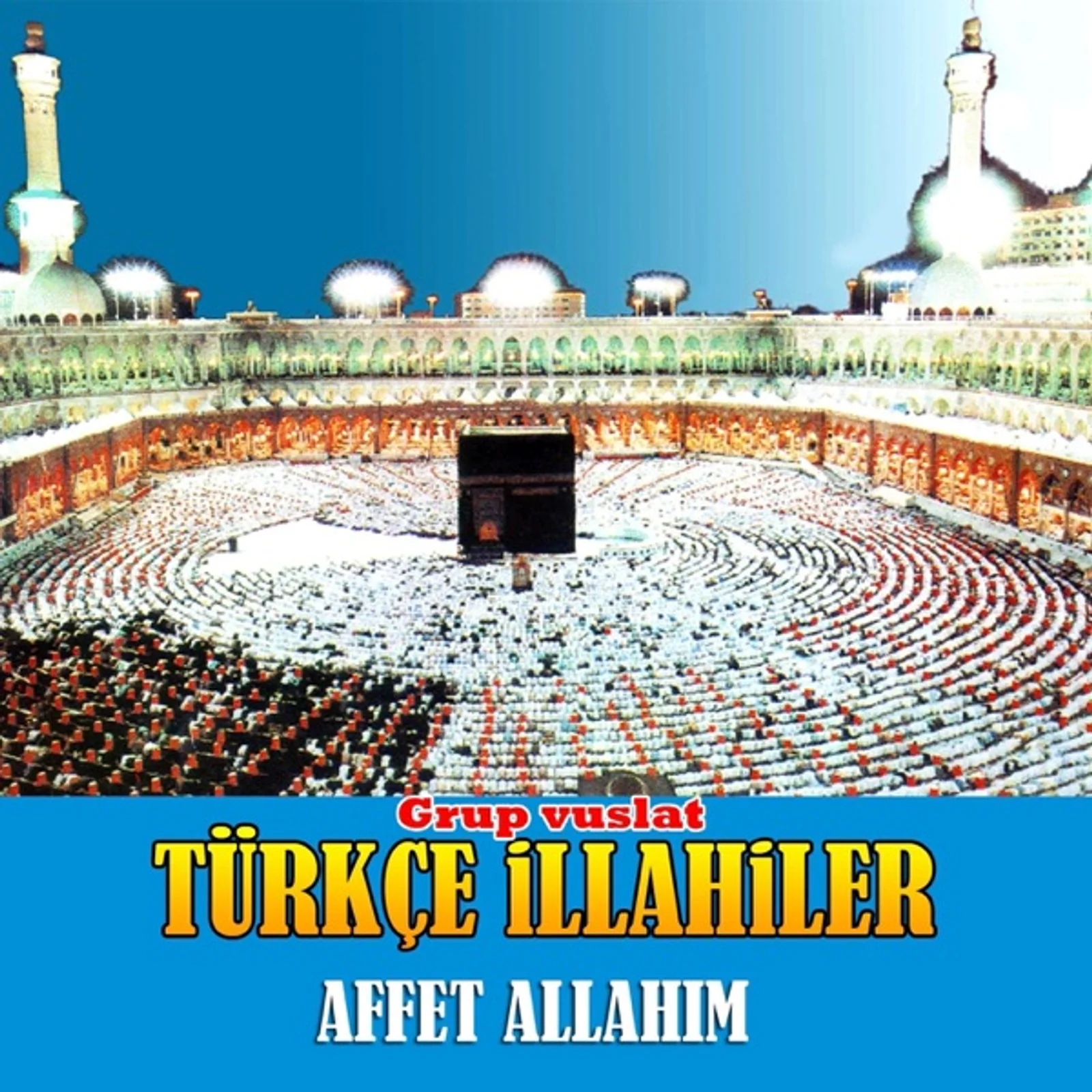 Türkçe İlahiler cover