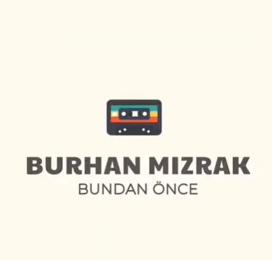 Bundan Önce (2020)