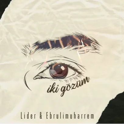 İki Gözüm (2020)