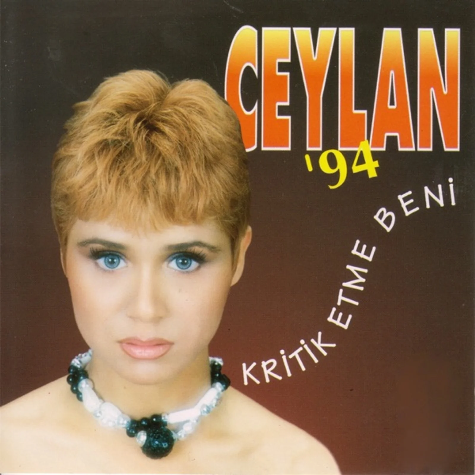 Kritik Etme Beni (1994) cover