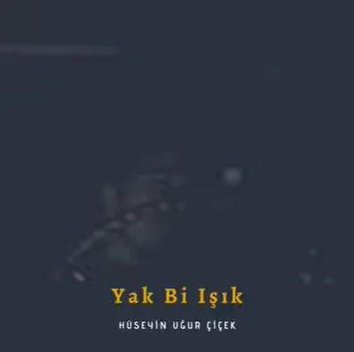 Yak Bi Işık (2020)