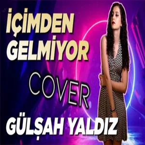 İçimden Gelmiyor (2020) cover