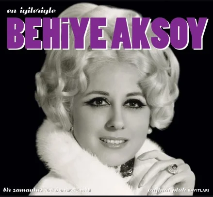 En İyilerle Behiye Aksoy