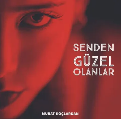 Senden Güzel Olanlar (2021) cover