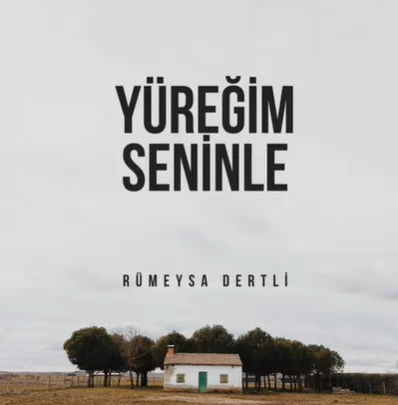 Yüreğim Seninle (2021)