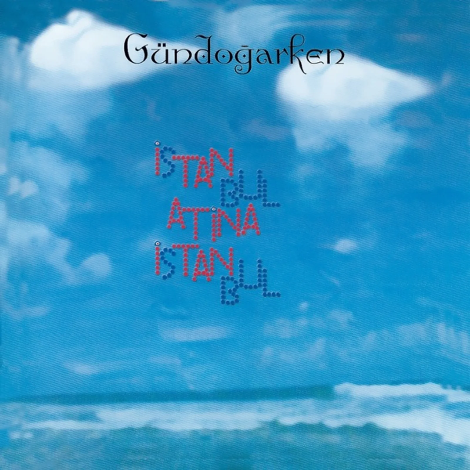 İstanbul Atina İstanbul (2000) cover