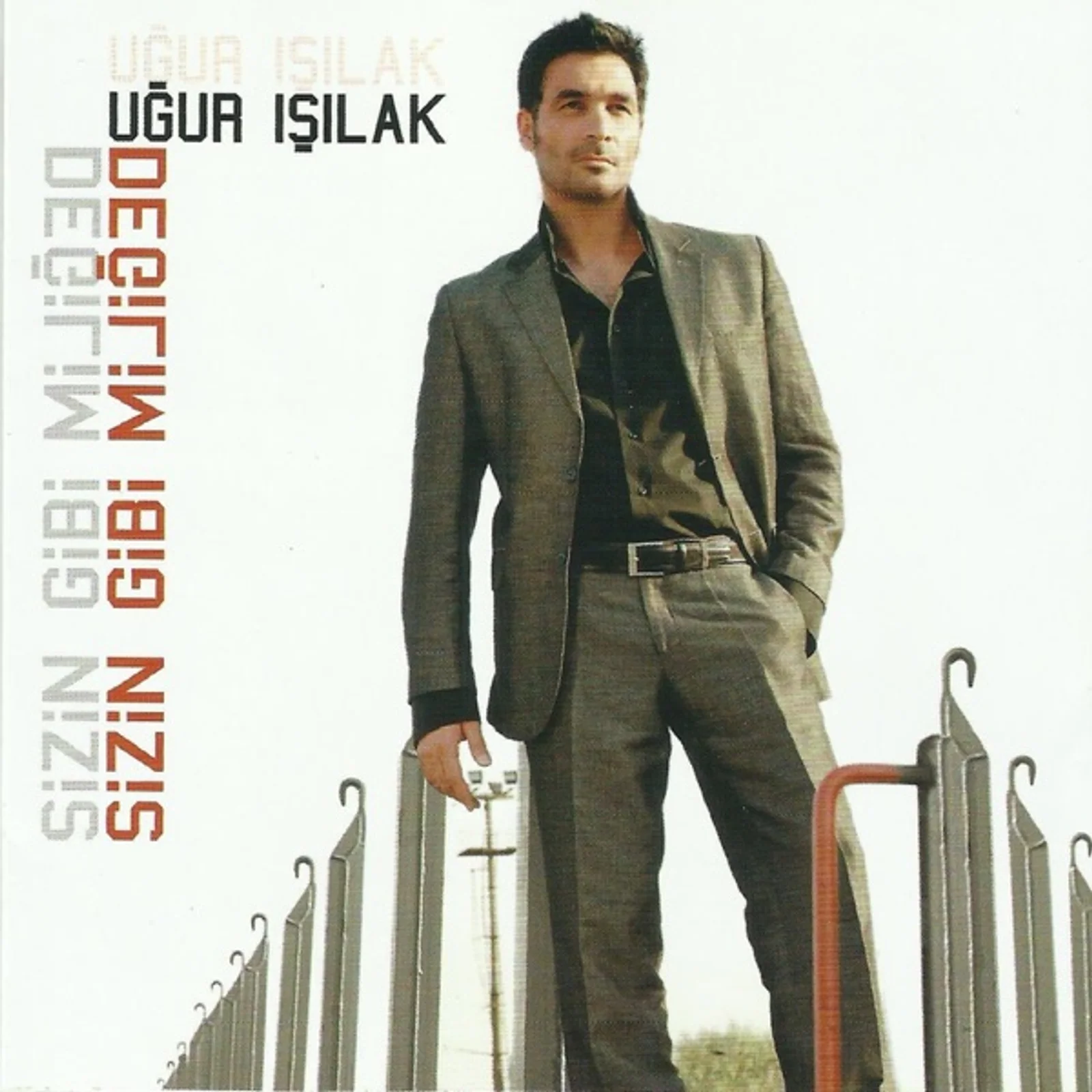 Sizin Gibi Değilim (2008) cover