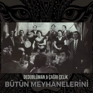 Bütün Meyhanelerini (2021)