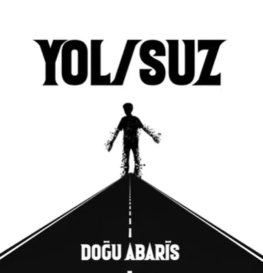Yol Suz (2021)