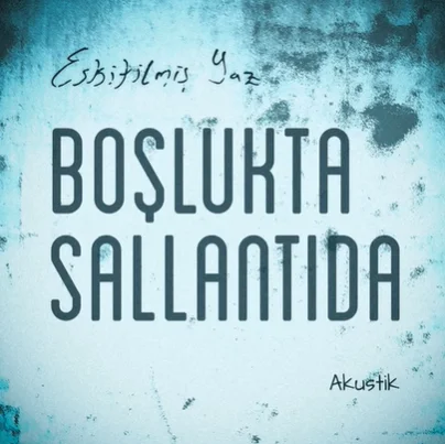 Boşlukta Sallantıda (2021) cover