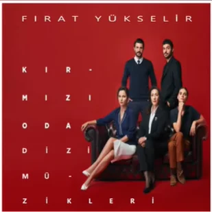 Kırmızı Oda Dizi Müzikleri