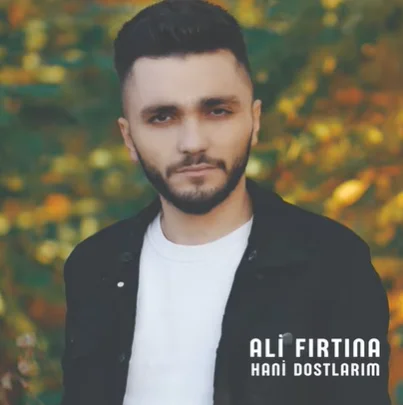 Hani Dostlarım (2021)
