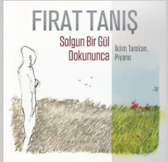 Solgun Bir Gül Dokununca (2020)