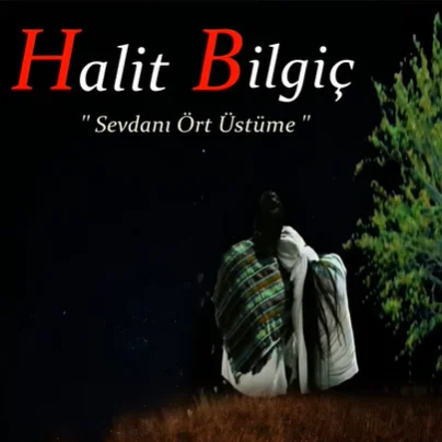 Sevdanı Ört Üstüme (2021) cover