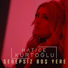 Sebepsiz Boş Yere (2021) cover