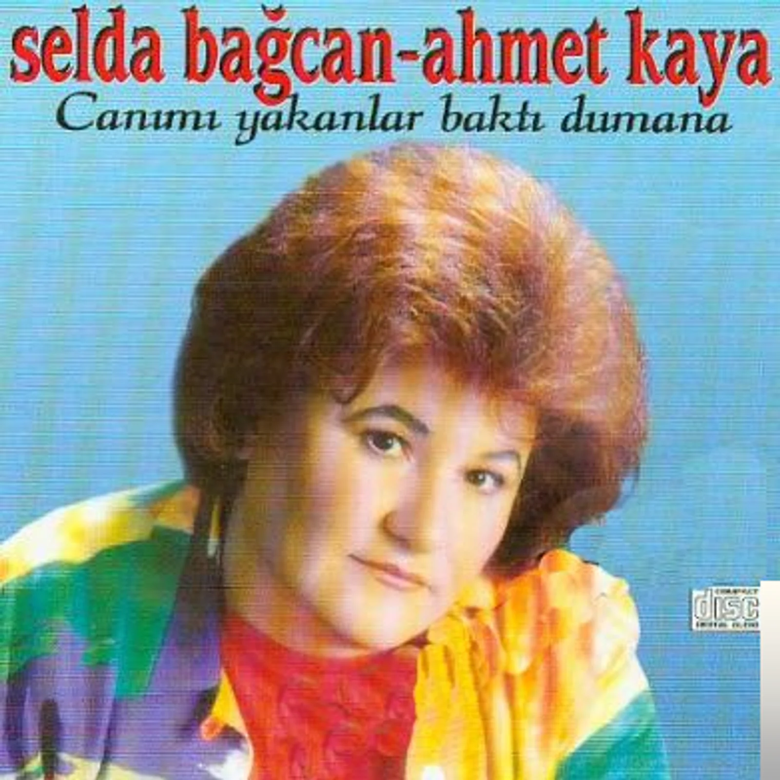 Canımı Yakanlar Baktı Dumana (1994) cover