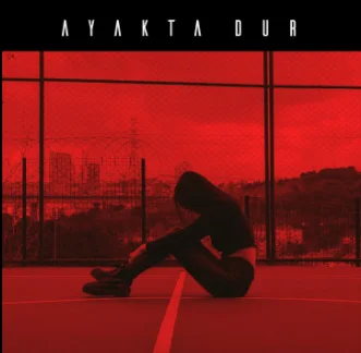 Ayakta Dur (2021)